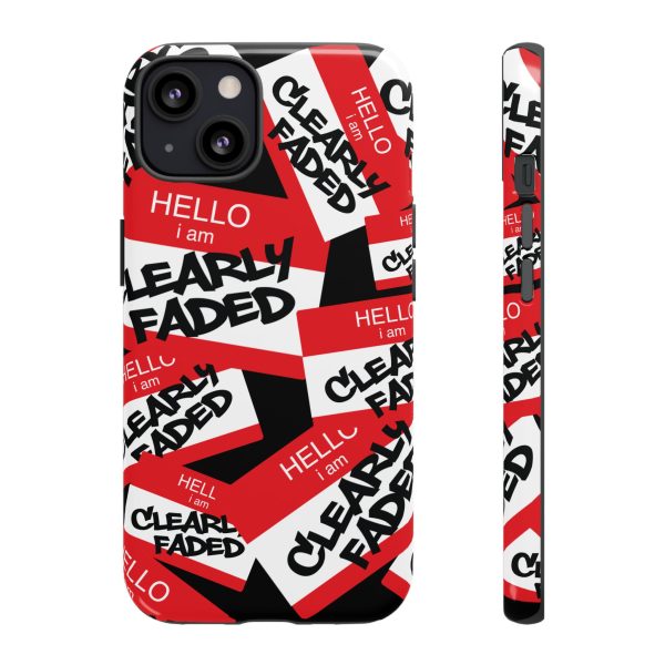 Clearly Faded “Hello I Am” Tough Phone Case - Image 7