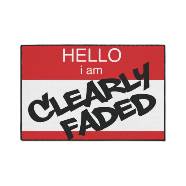 ClearlyFaded “Hello I Am” Floor Mat - Image 5