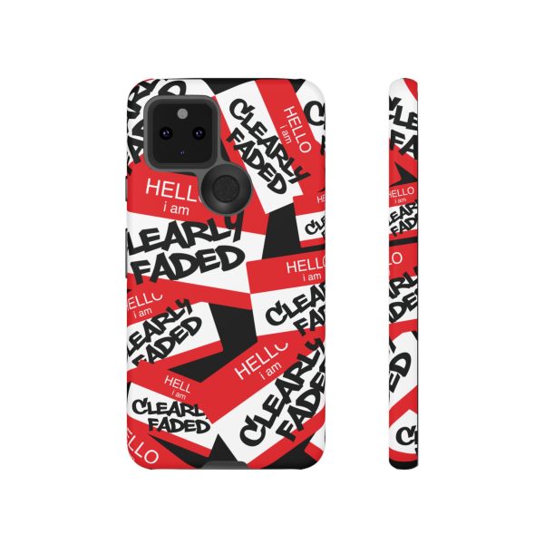 Clearly Faded “Hello I Am” Tough Phone Case - Image 25