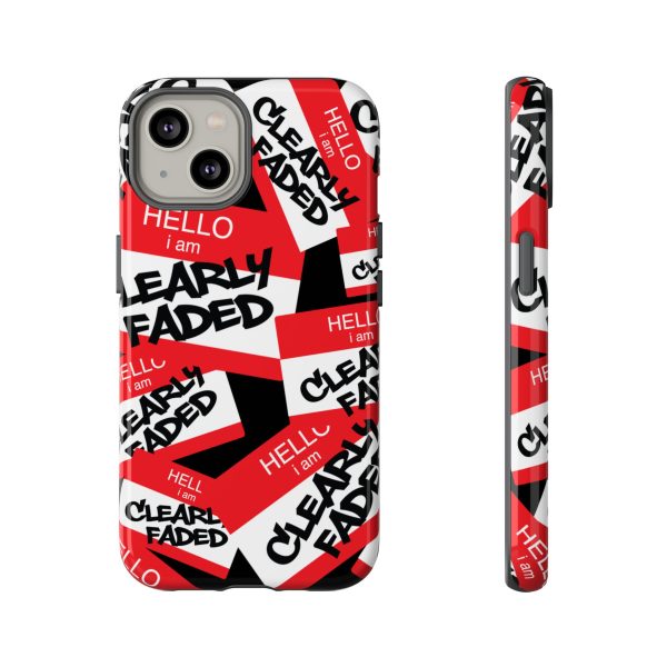 Clearly Faded “Hello I Am” Tough Phone Case - Image 35