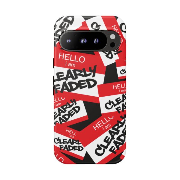 Clearly Faded “Hello I Am” Tough Phone Case - Image 208
